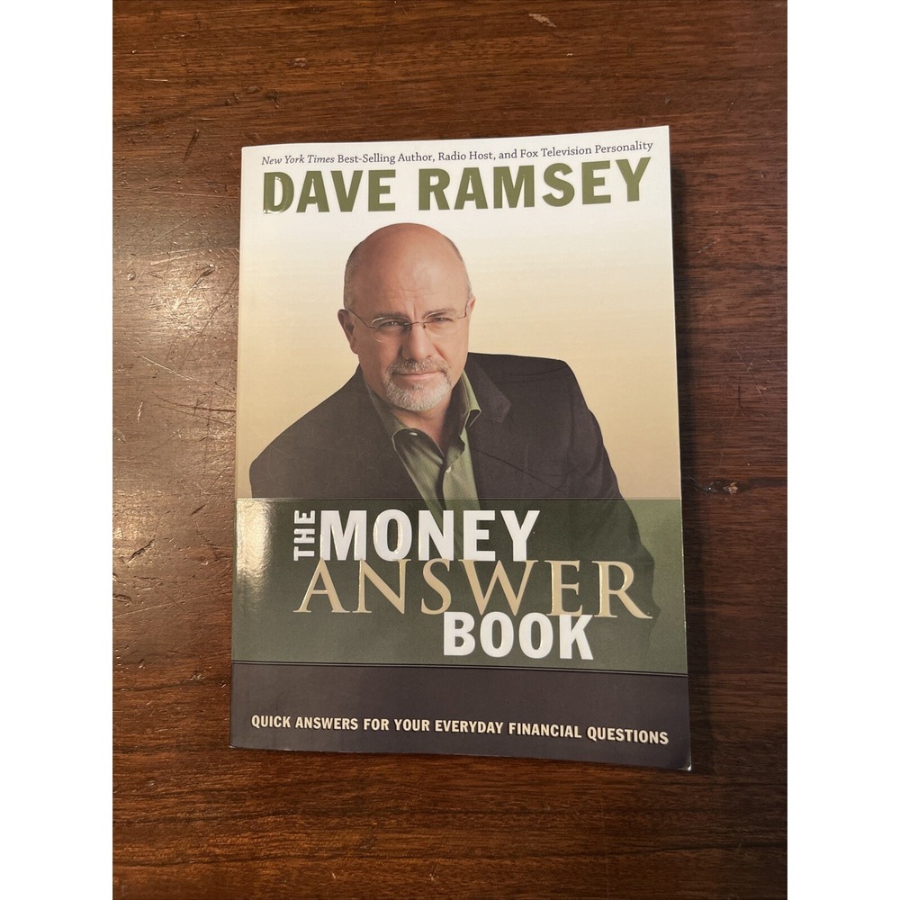 Money Answer Book : Quick Answers to Everyday Financial Questions by Dave Ramsey